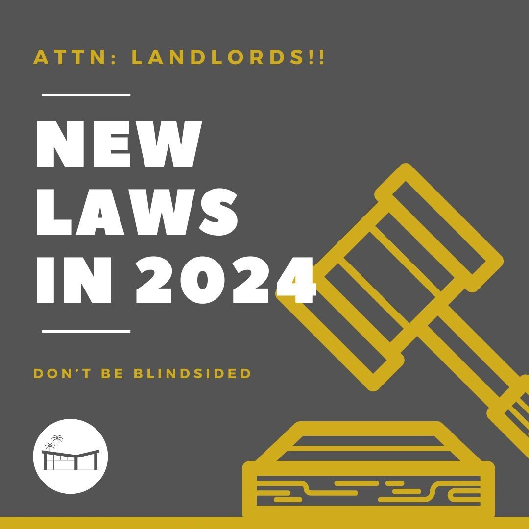 CA is Serving Up Stricter Laws For Landlords in 2024!